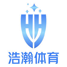浩瀚体育·(中国)官方网站 | Haohan Sports